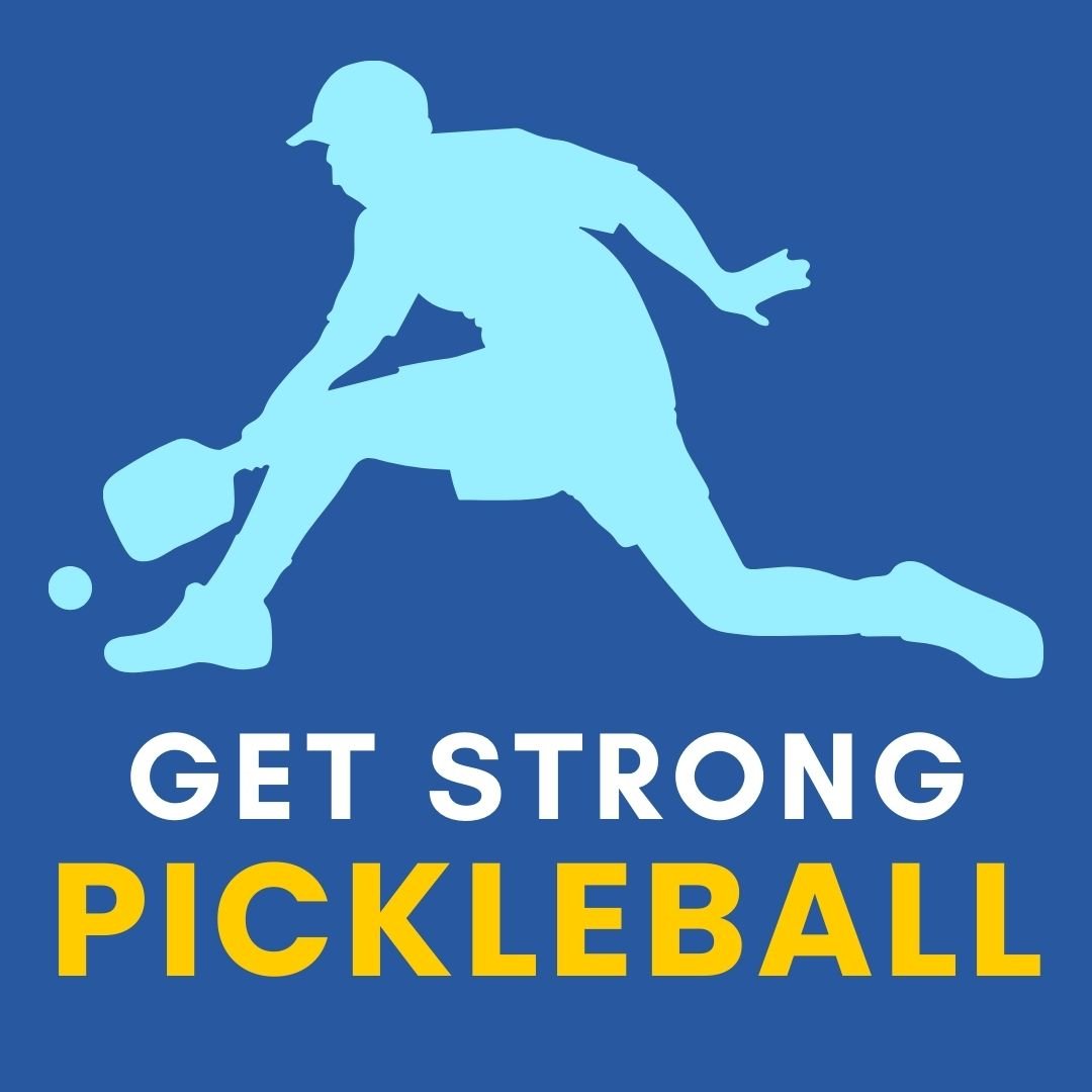 Get Strong Pickleball